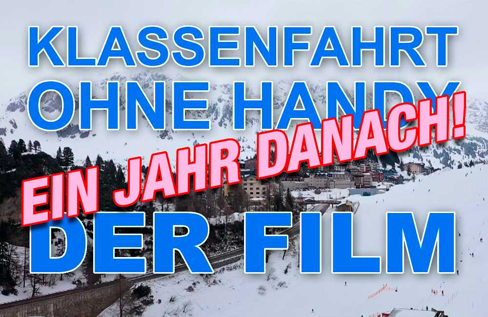 Klassenfahrt ohne Handy - ein Jahr danach